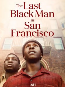 The Last Black Man in San Francisco @ Skid Row History Museum and Archive