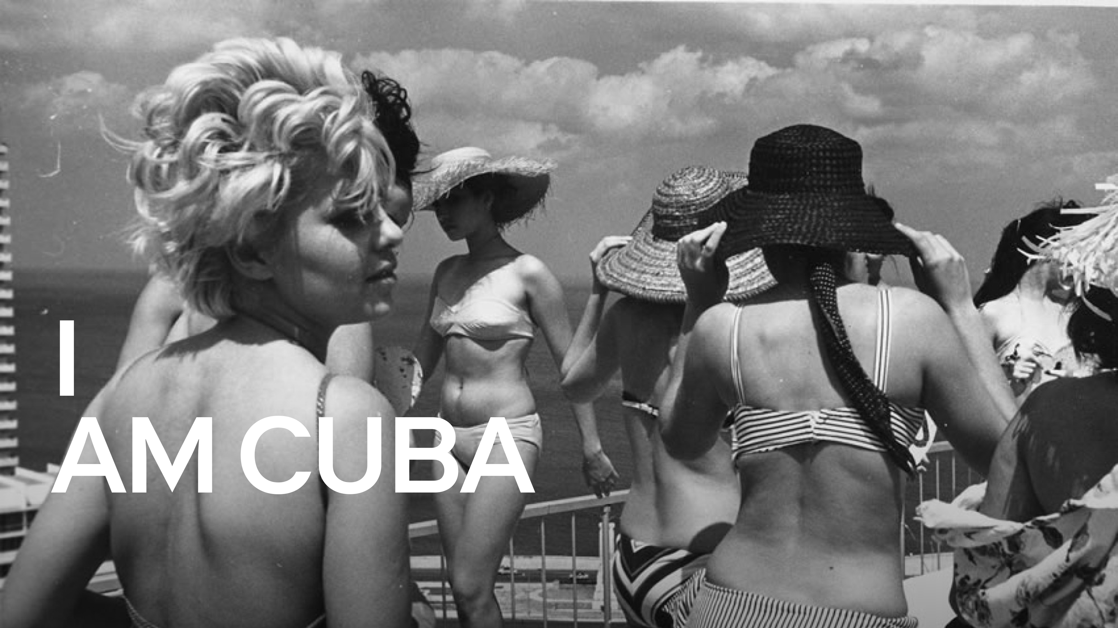 I am Cuba  6/16