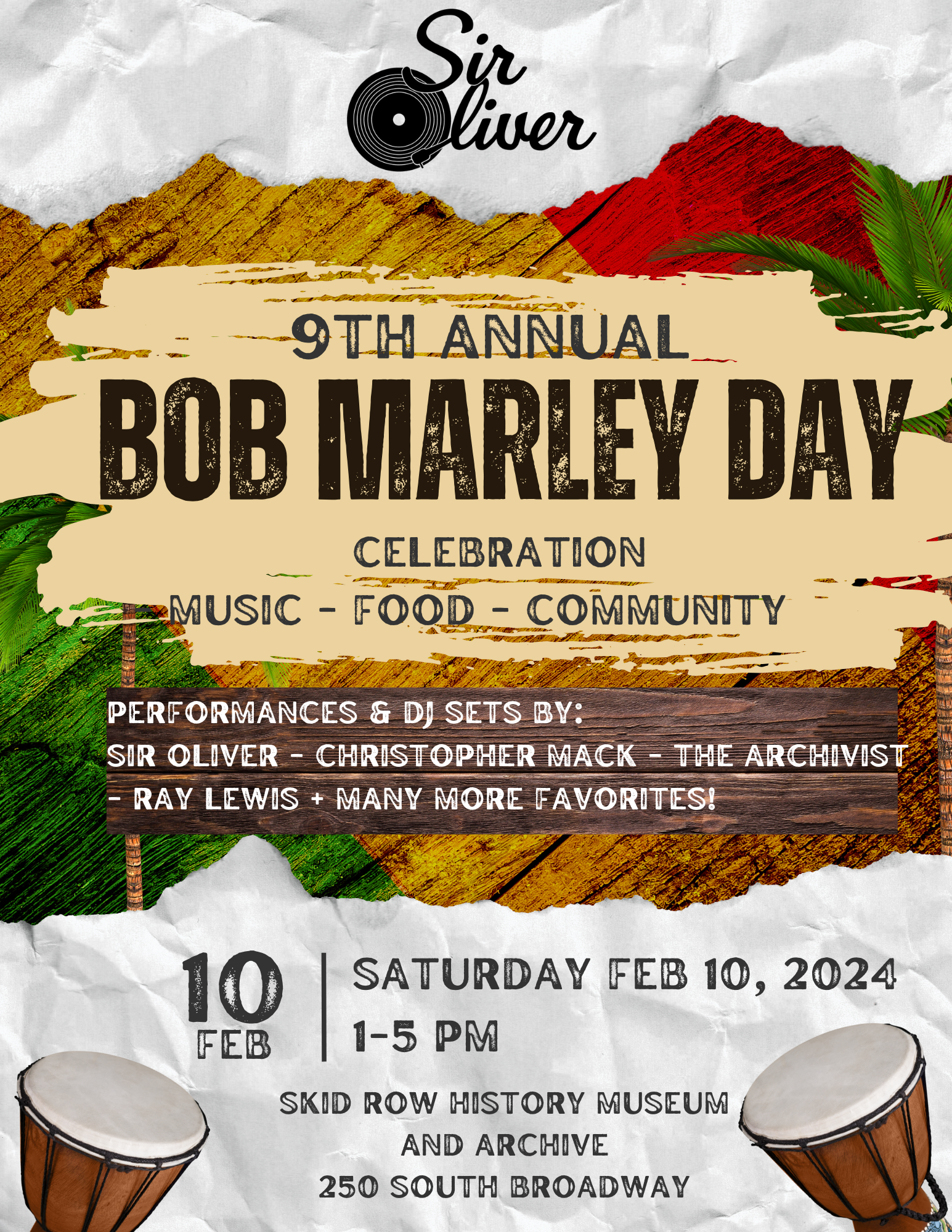 Sir Oliver’s 9th Annual Bob Marley Day Celebration!  2/10
